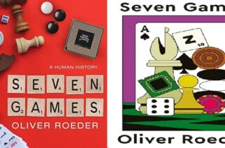 «Seven Games: A Human History»